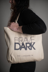 Official "Brave the Dark" Canvas Tote Bag